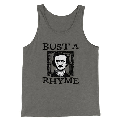 Bust A Rhyme Men/Unisex Tank Top Grey TriBlend | Funny Shirt from Famous In Real Life