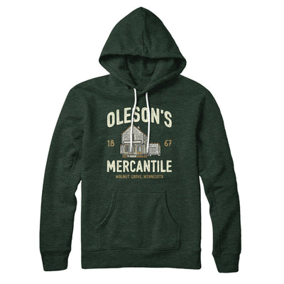 Oleson's Mercantile Hoodie Heather Forest | Funny Shirt from Famous In Real Life