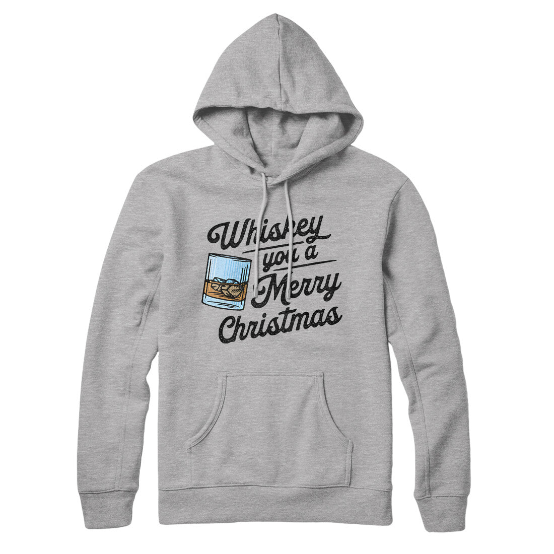 Whiskey You A Merry Christmas Hoodie | Funny Shirt from Famous In Real Life