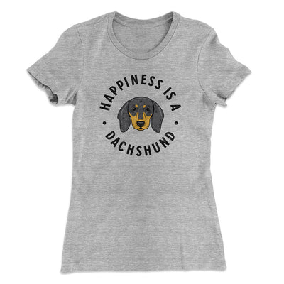 Happiness Is A Dachshund Women's T-Shirt Heather Grey | Funny Shirt from Famous In Real Life