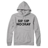 Sip Sip Hooray Hoodie Heather Grey | Funny Shirt from Famous In Real Life