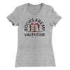 Books Are My Valentine Women's T-Shirt Heather Grey | Funny Shirt from Famous In Real Life