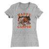Happy Camper Women's T-Shirt Heather Grey | Funny Shirt from Famous In Real Life