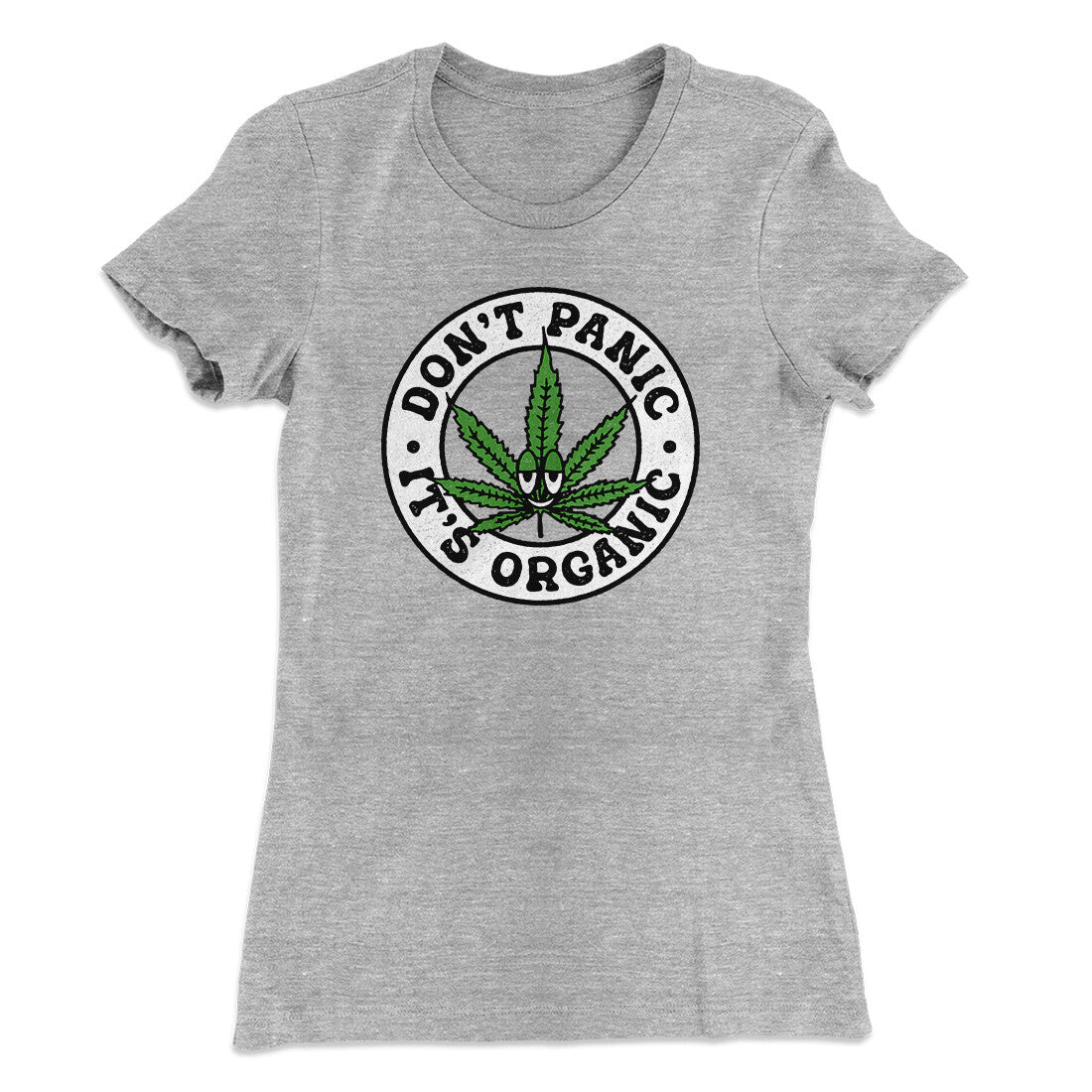 Don't Panic It's Organic Women's T-Shirt | Funny Shirt from Famous In Real Life