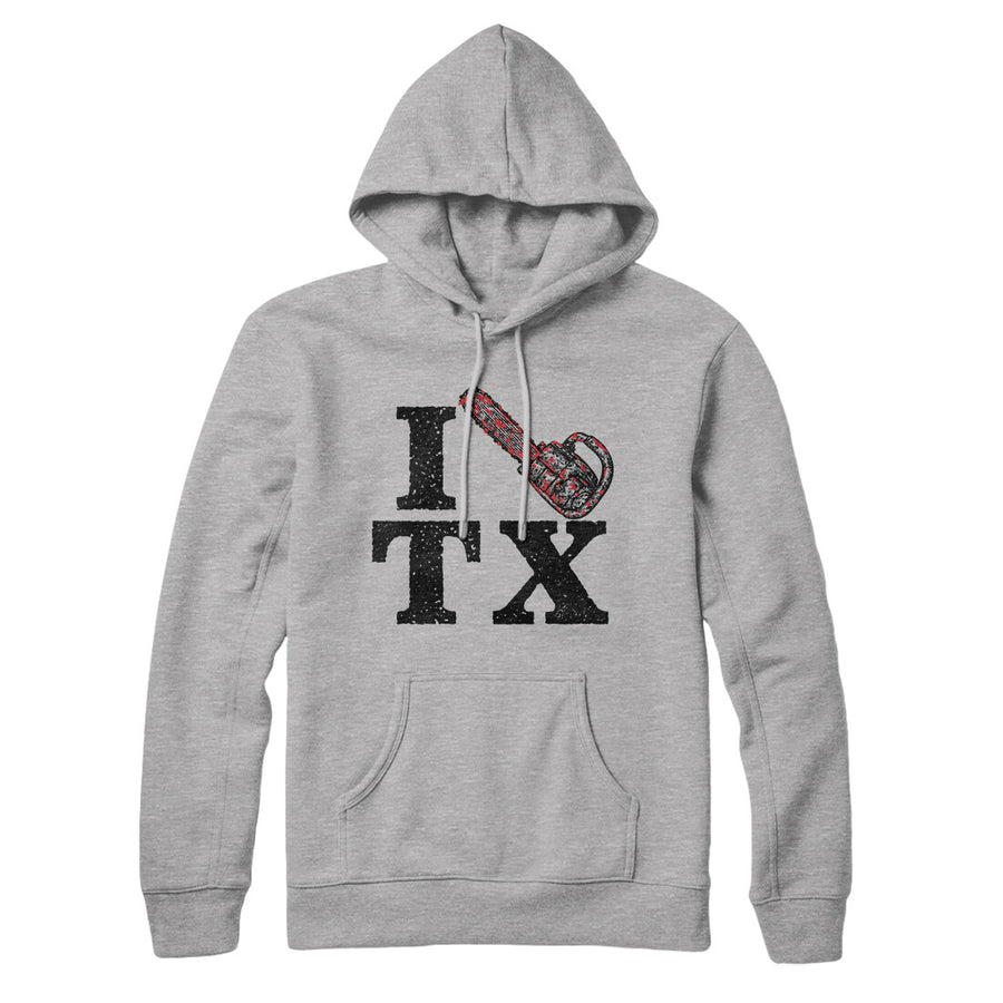 I Chainsaw Texas Hoodie Heather Grey | Funny Shirt from Famous In Real Life