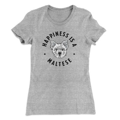 Happiness Is A Maltese Women's T-Shirt Heather Grey | Funny Shirt from Famous In Real Life