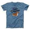 Hello Corgeous Men/Unisex T-Shirt Heather Indigo | Funny Shirt from Famous In Real Life