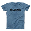 Wildcard Funny Men/Unisex T-Shirt Heather Indigo | Funny Shirt from Famous In Real Life