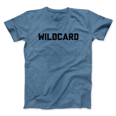 Wildcard Men/Unisex T-Shirt Heather Indigo | Funny Shirt from Famous In Real Life