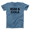 Rum And Cola Men/Unisex T-Shirt Heather Indigo | Funny Shirt from Famous In Real Life