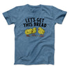 Let's Get This Bread Funny Men/Unisex T-Shirt Heather Indigo | Funny Shirt from Famous In Real Life