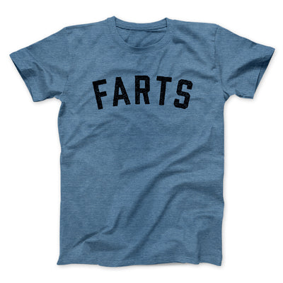 Farts Funny Men/Unisex T-Shirt Heather Indigo | Funny Shirt from Famous In Real Life
