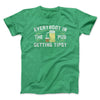 Everybody In The Pub Is Getting Tipsy Men/Unisex T-Shirt Heather Irish Green | Funny Shirt from Famous In Real Life