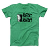 Buy Me A Shot I'm Tying The Knot Men/Unisex T-Shirt Heather Irish Green | Funny Shirt from Famous In Real Life