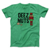 Deez Nuts Men/Unisex T-Shirt Heather Irish Green | Funny Shirt from Famous In Real Life