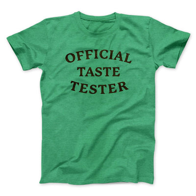 Official Taste Tester Funny Thanksgiving Men/Unisex T-Shirt Heather Kelly | Funny Shirt from Famous In Real Life