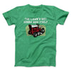 The Lawn's Not Gonna Mow Itself Funny Men/Unisex T-Shirt Heather Kelly | Funny Shirt from Famous In Real Life