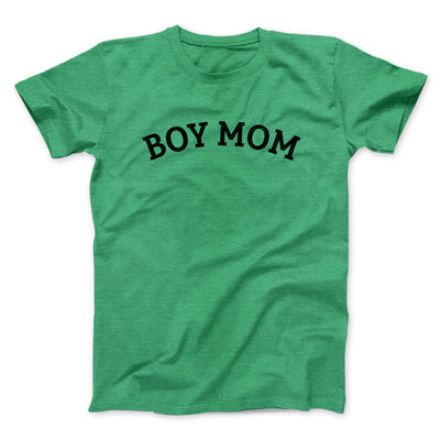 Boy Mom Men/Unisex T-Shirt Heather Kelly | Funny Shirt from Famous In Real Life