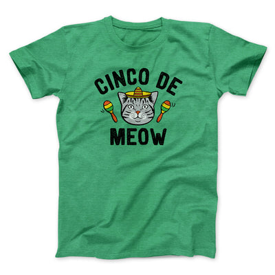 Cinco De Meow Men/Unisex T-Shirt Heather Kelly | Funny Shirt from Famous In Real Life