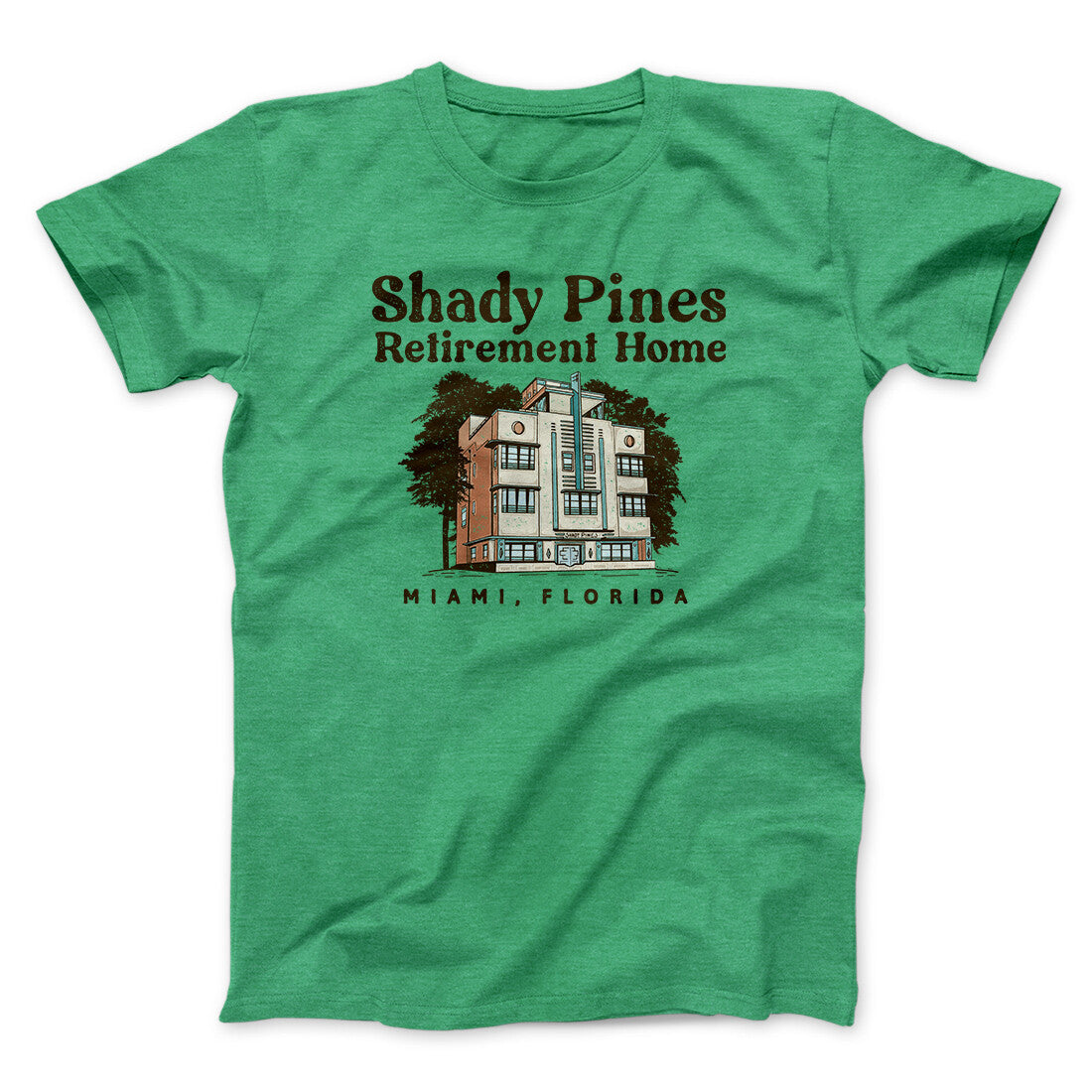Shady Pines Retirement Home Men/Unisex T-Shirt | Funny Shirt from Famous In Real Life