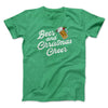 Beer And Christmas Cheer Men/Unisex T-Shirt Heather Kelly | Funny Shirt from Famous In Real Life