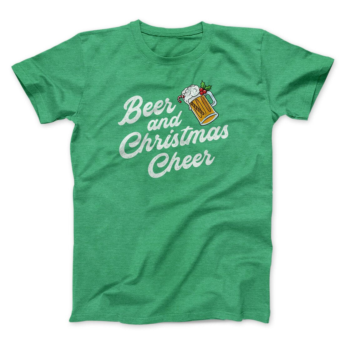 Beer And Christmas Cheer Men/Unisex T-Shirt | Funny Shirt from Famous In Real Life