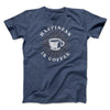 Happiness Is Coffee Men/Unisex T-Shirt Heather Navy | Funny Shirt from Famous In Real Life