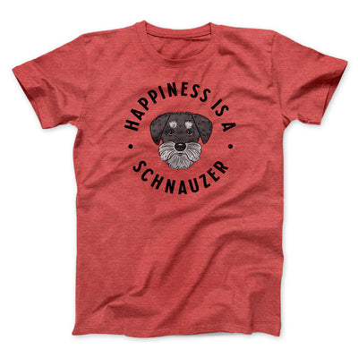 Happiness Is A Schnauzer Men/Unisex T-Shirt Heather Red | Funny Shirt from Famous In Real Life