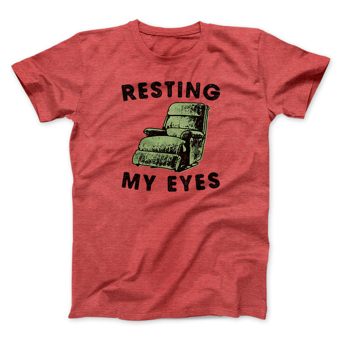Resting My Eyes Funny Men/Unisex T-Shirt | Funny Shirt from Famous In Real Life