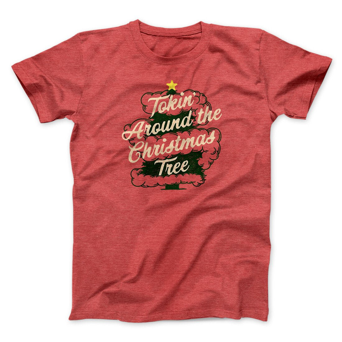 Tokin Around The Christmas Tree Men/Unisex T-Shirt | Funny Shirt from Famous In Real Life