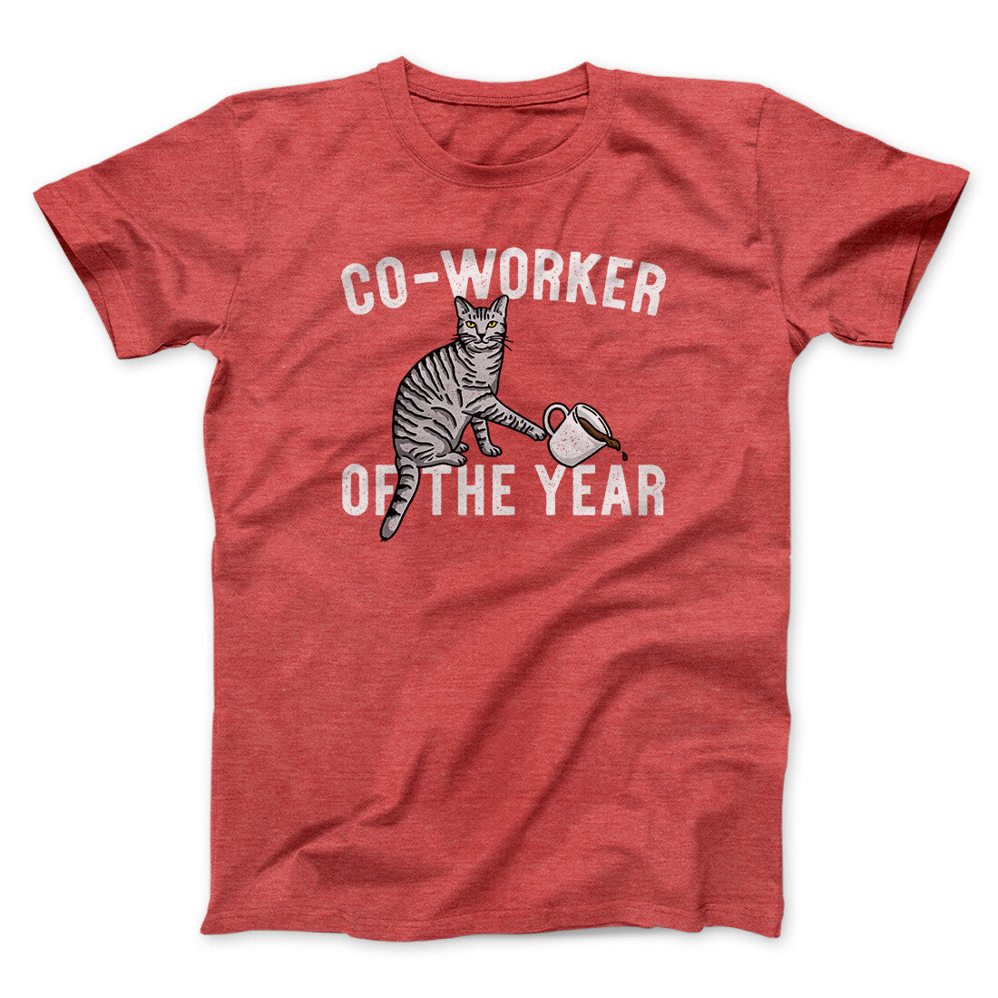 Co-Worker Of The Year Funny Men/Unisex T-Shirt | Funny Shirt from Famous In Real Life