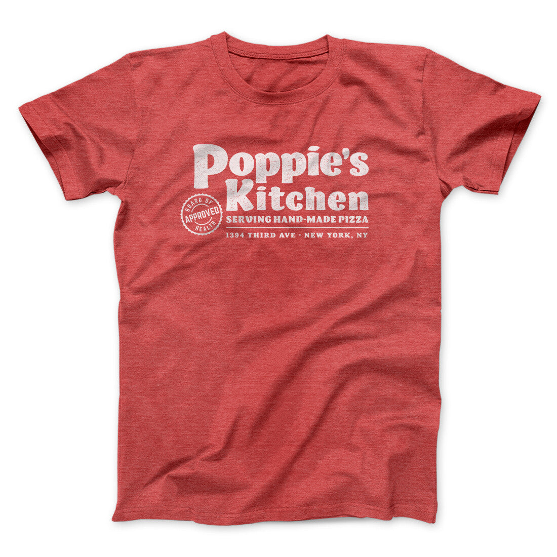 Poppie's Kitchen Men/Unisex T-Shirt | Funny Shirt from Famous In Real Life
