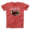 The Lawn's Not Gonna Mow Itself Funny Men/Unisex T-Shirt Heather Red | Funny Shirt from Famous In Real Life