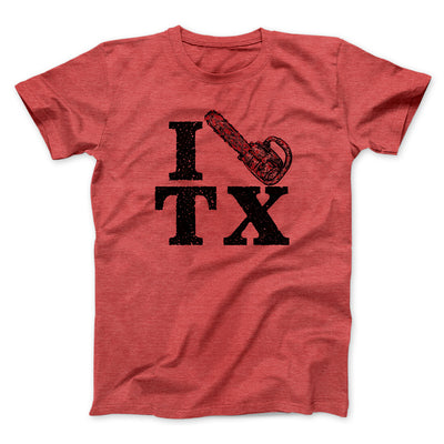 I Chainsaw Texas Funny Movie Men/Unisex T-Shirt Heather Red | Funny Shirt from Famous In Real Life