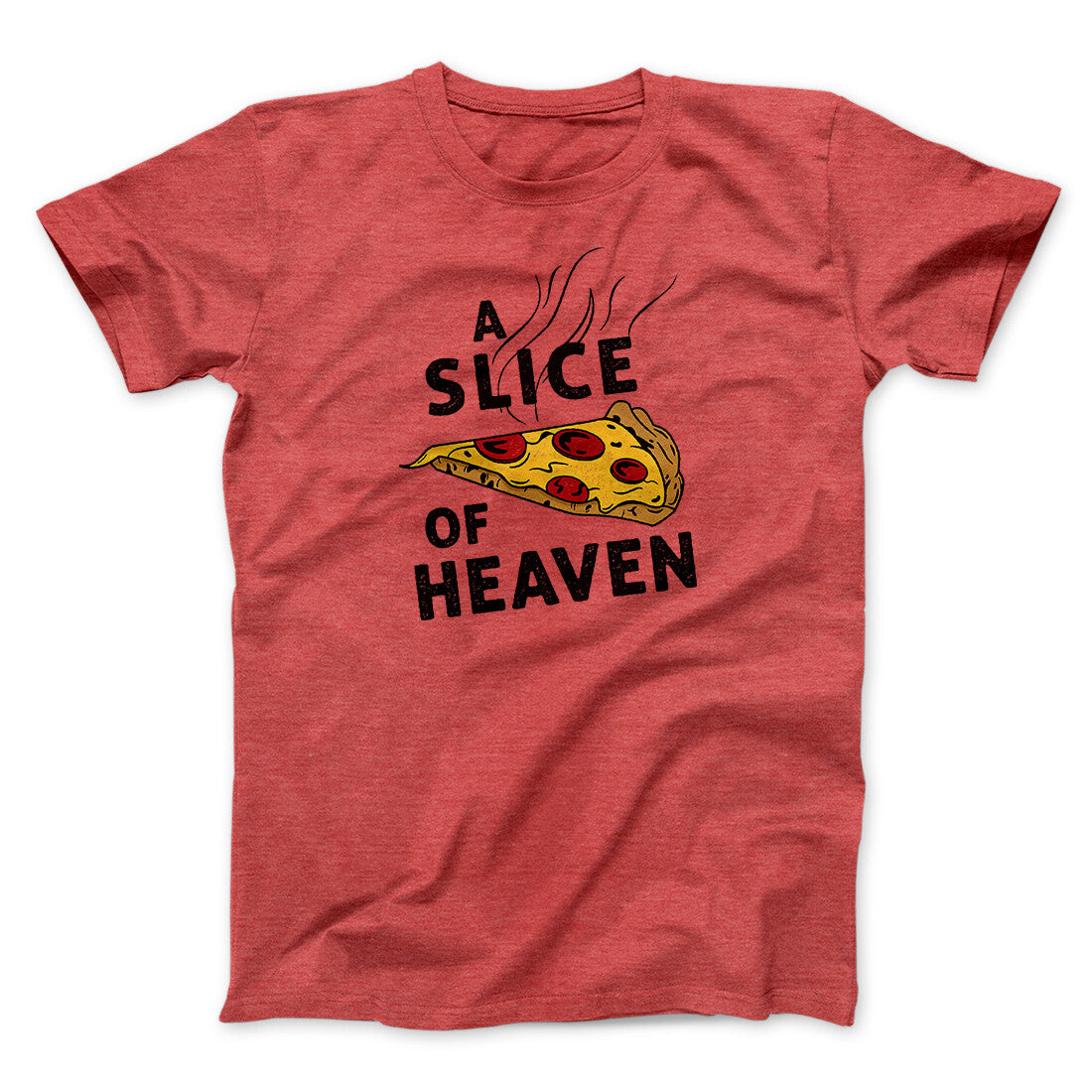 A Slice Of Heaven Funny Movie Men/Unisex T-Shirt | Funny Shirt from Famous In Real Life