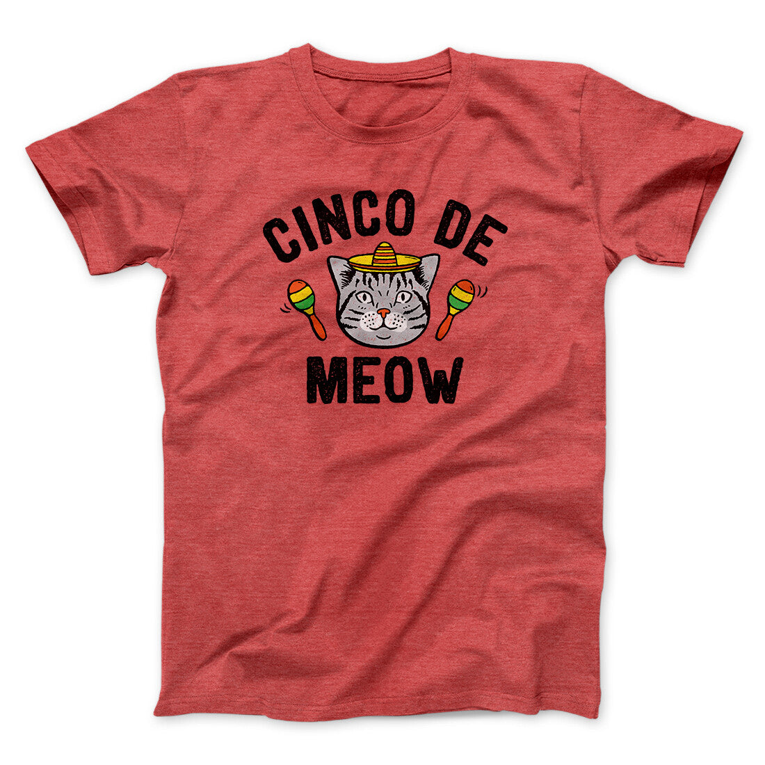 Cinco De Meow Men/Unisex T-Shirt | Funny Shirt from Famous In Real Life