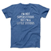 I’m Not Superstitious But I’m A Little Stitious Men/Unisex T-Shirt Heather True Royal | Funny Shirt from Famous In Real Life