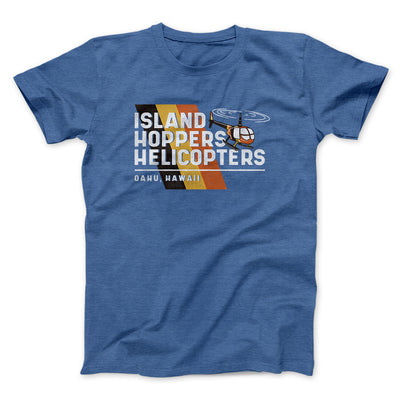 Island Hoppers Helicopters Men/Unisex T-Shirt Heather True Royal | Funny Shirt from Famous In Real Life