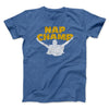 Nap Champ Men/Unisex T-Shirt Heather True Royal | Funny Shirt from Famous In Real Life
