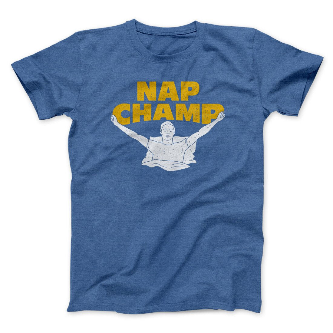 Nap Champ Funny Thanksgiving Men/Unisex T-Shirt | Funny Shirt from Famous In Real Life