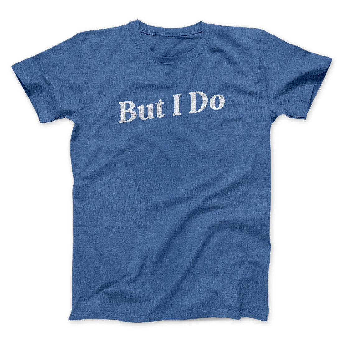 I Don't Do Matching Shirts, But I Do Funny Men/Unisex T-Shirt | Funny Shirt from Famous In Real Life