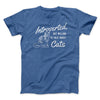 Introverted But Willing To Talk About Cats Men/Unisex T-Shirt Heather True Royal | Funny Shirt from Famous In Real Life