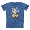 Roll Model Men/Unisex T-Shirt Heather True Royal | Funny Shirt from Famous In Real Life