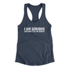 I Am Serious, And Don’t Call Me Shirley Women's Racerback Tank Indigo | Funny Shirt from Famous In Real Life