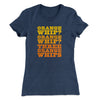 Three Orange Whips Women's T-Shirt Indigo | Funny Shirt from Famous In Real Life