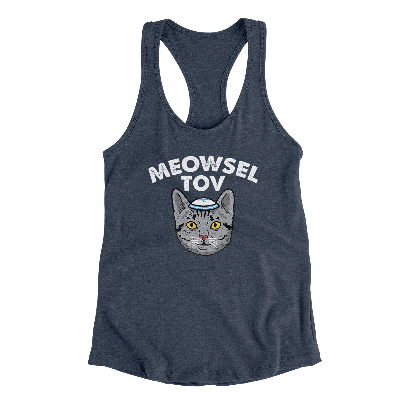 Meowsel Tov Women's Racerback Tank | Funny Shirt from Famous In Real Life