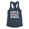 Lets Go Girls Women's Racerback Tank Indigo | Funny Shirt from Famous In Real Life