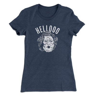 Hellooo! Women's T-Shirt Indigo | Funny Shirt from Famous In Real Life
