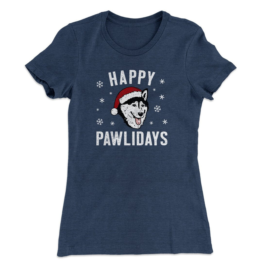 Happy Pawlidays Women's T-Shirt | Funny Shirt from Famous In Real Life