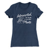 Introverted But Willing To Talk About Plants Women's T-Shirt Indigo | Funny Shirt from Famous In Real Life